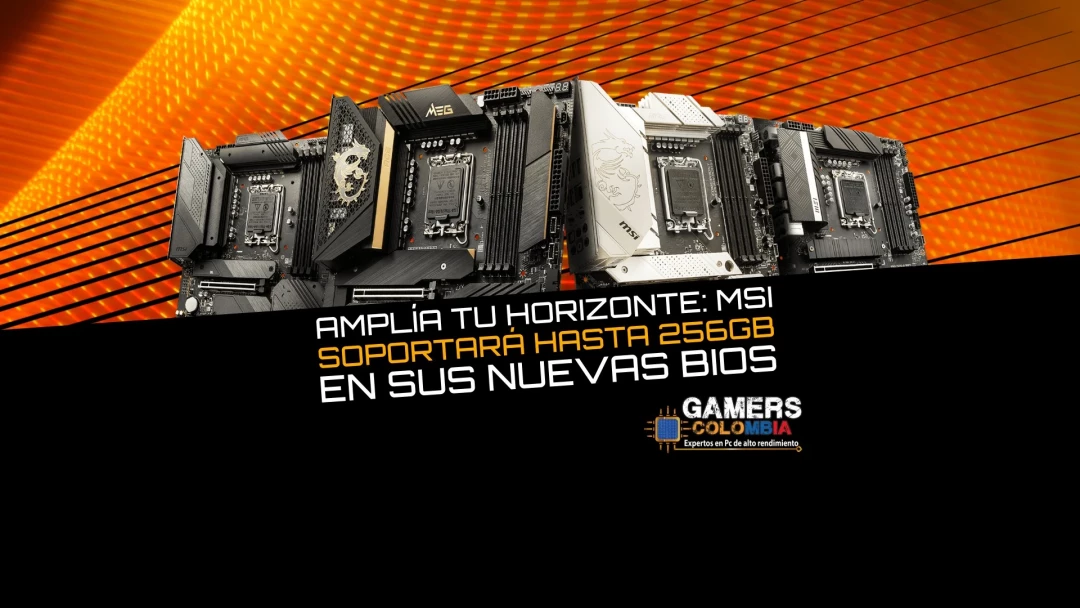 Amplía tu Horizonte: MSI Soportará hasta 256GB en sus Nuevas BIOS